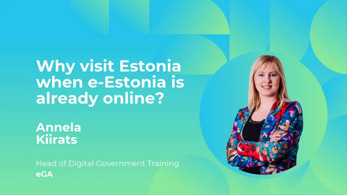Why visit Estonia when e-Estonia is already online?